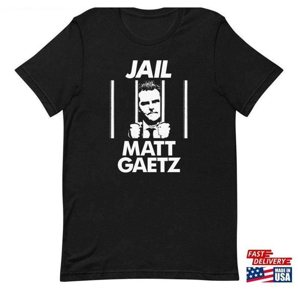Jail Matt Gaetz Tshirt